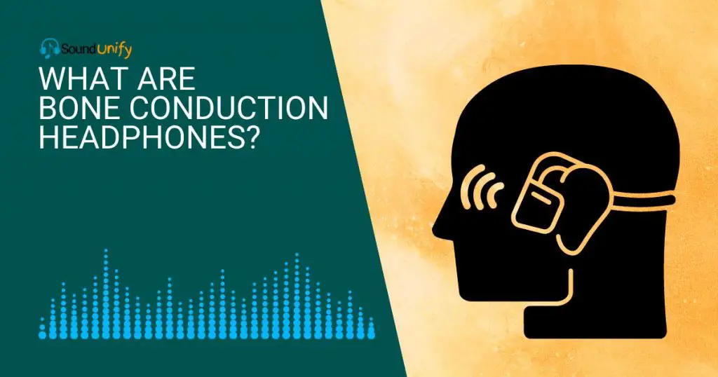 What Are Bone-Conduction Headphones