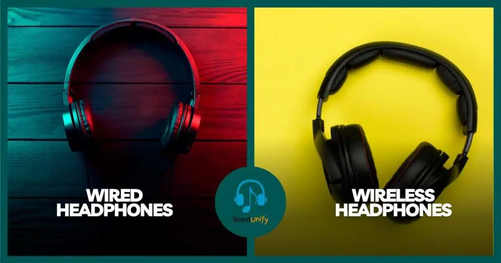 Wireless vs. Wired Headphones