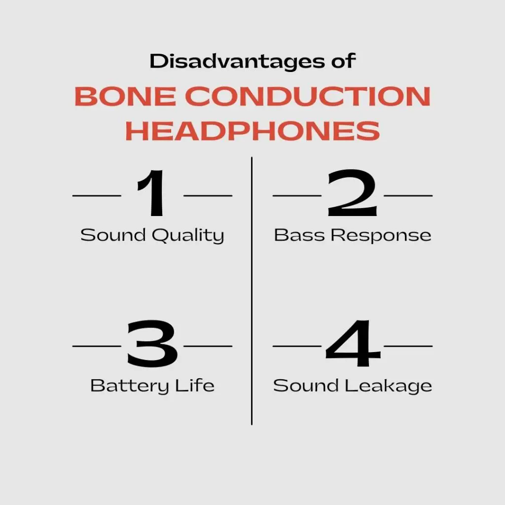 Disadvantages of Bone Conduction Headphones