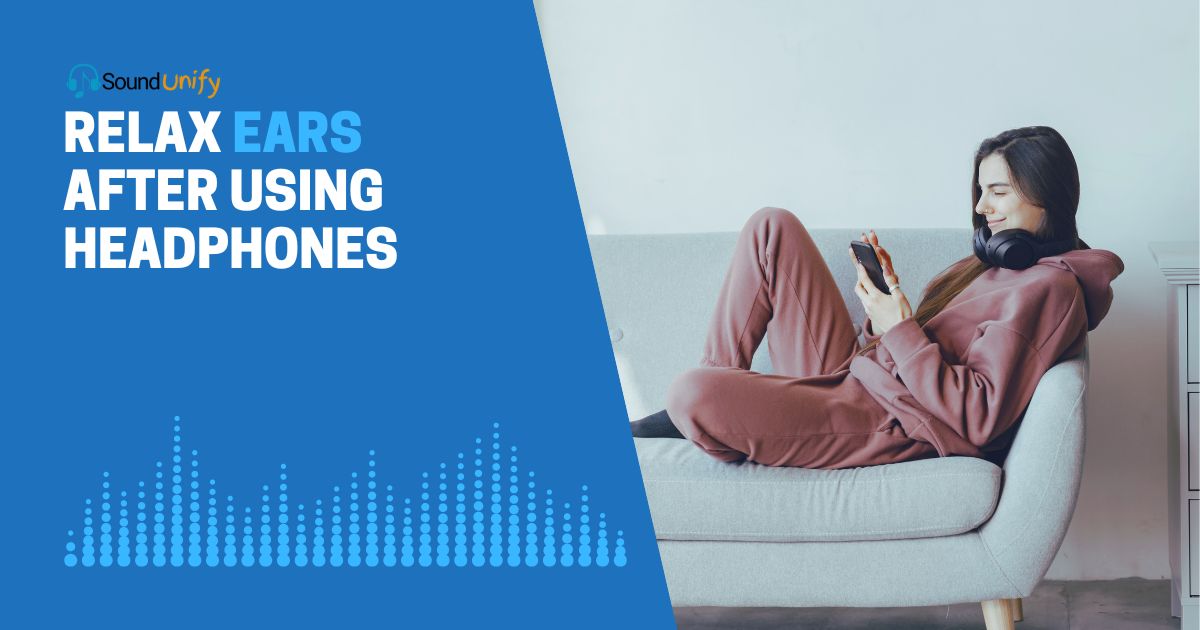 Relax Ears After Using Headphones