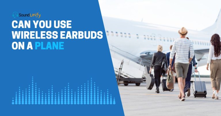 Can You Use Wireless Earbuds on a Plane