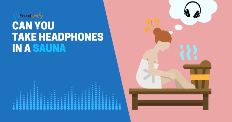 Can You Take Headphones in a Sauna