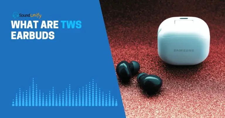What are TWS Earbuds